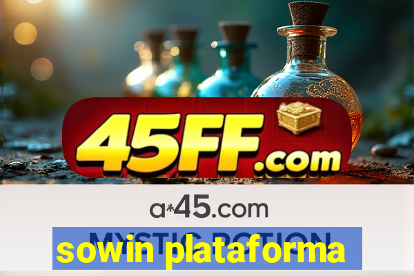 sowin plataforma